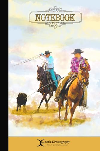 Notebook - Team Roper: Rodeo Notebook Journal Gift for Men and Women, Western Office & School Supplies, Cowboy, Cowgirl 6x9 Lined Journal