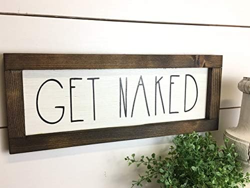Rustic Bathroom Get Naked Sign - Bathroom Decor - Wood Sign - Farmhouse Bathroom Wall Hanging