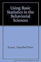 Using Basic Statistics in the Behaviorial Sciences 013928656X Book Cover