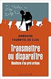 Transmettre ou disparaître. Manifeste d’un prof artisan