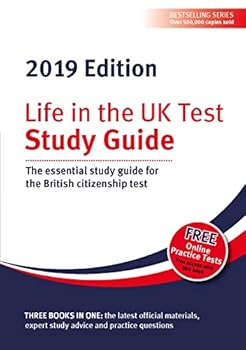 Paperback Life in the UK Test: Study Guide 2019: The essential study guide for the British citizenship test Book