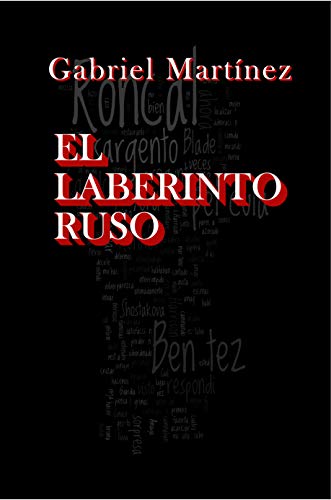 El laberinto ruso (Serie Roncal)