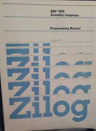  Z80 Assembly Language Programming Manual