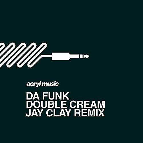 Double Cream (Jay Clay Remix)