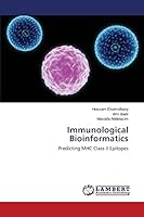Immunological Bioinformatics: Predicting MHC Class II Epitopes 3659792489 Book Cover