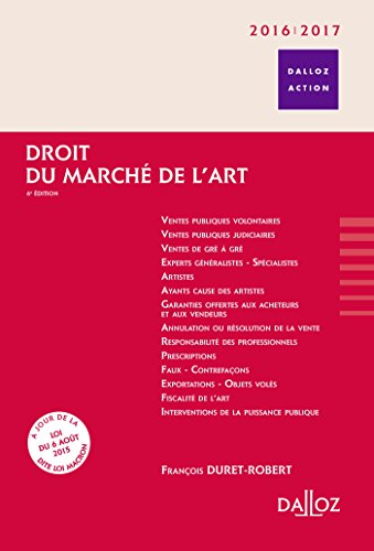 Télécharger Droit du marché de l'art 2016/2017 - 6e éd. livre En ligne