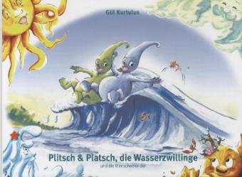 Plitsch Platsch Die Wasserzwillinge Und Die Menschenkinder Die plitsch-platsch-die-wasserzwillinge-und-die-menschenkinder-die