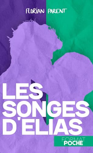 Les songes d'Elias : Édition de Poche: Nouvelle MM spicy