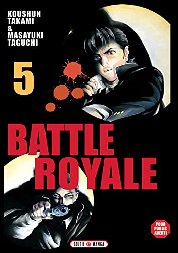 Battle Royale — Tome 5