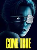 Come True