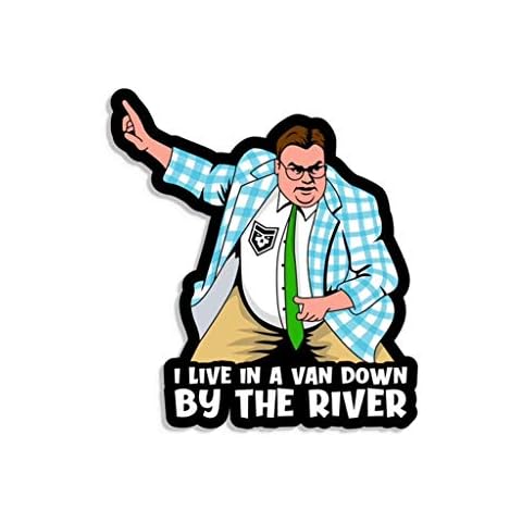 PatchOps Parody Farley I Live in A Van Down by The River Vinyl Decal Sticker Cover