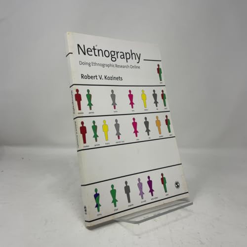 Netnography: Doing Ethnographic Research Online