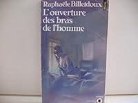 L'Ouverture des bras de l'homme 2020094738 Book Cover