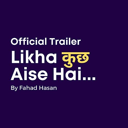 『Likha Kuch Aise Hai - Trailer』のカバーアート