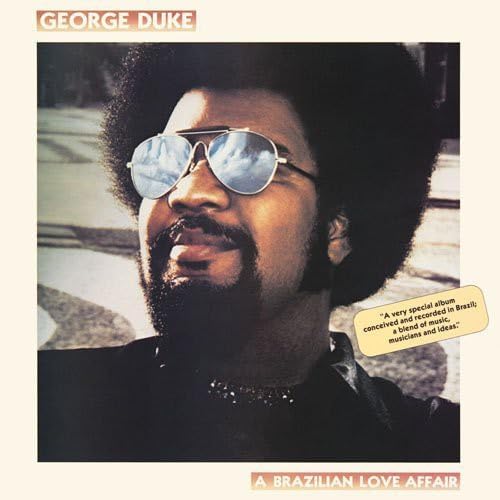 GEORGE DUKE - A Brazilian Love Affair - Disque CD