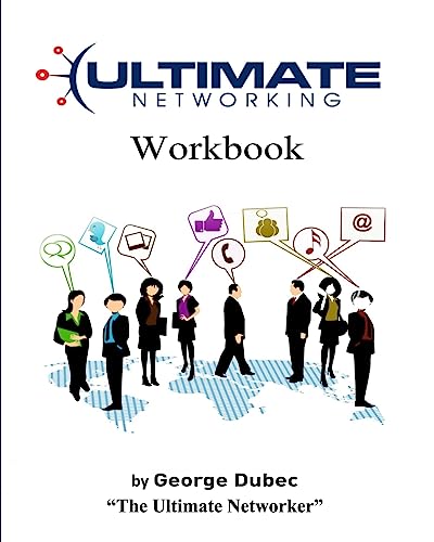 Ultimate Networking© Workbook (Ultimate Series)