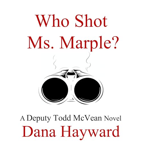 Who Shot Ms. Marple by Dana Hayward episode artwork