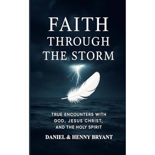 Listen to Faith through the Storm by Daniel Bryant episode artwork