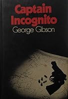 Captain Incognito 0245530401 Book Cover