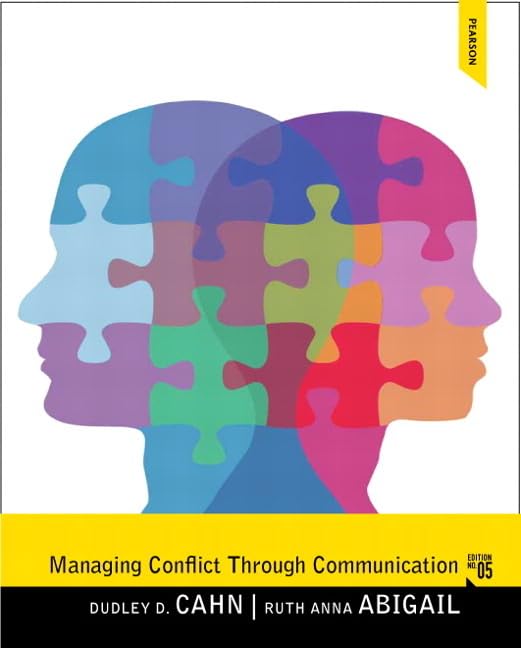 Managing Conflict through Communication 5th Edition