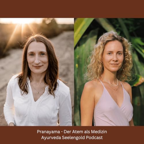 Der Atem als Medizin - Pranayama, Breathwork & die Kraft bewusster Atmung | im Gespr&auml;ch mit Katharina Schoenauer.
