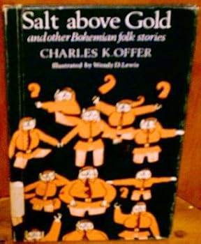 Hardcover Salt Above Gold and other Bohemian Folk Stories Book