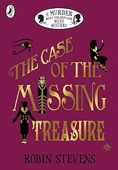 The Case of the Missing Treasure - Book #6.5 of the Murder Most Unladylike