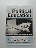Political Education: National Policy Comes of Age