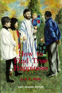 Unknown Binding How to find true happiness Book