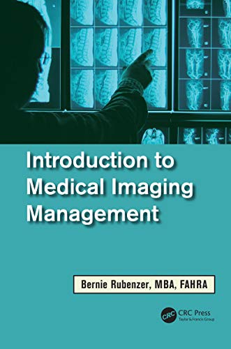 Introduction to Medical Imaging Management