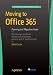 Moving to Office 365: Planning and Migration Guide