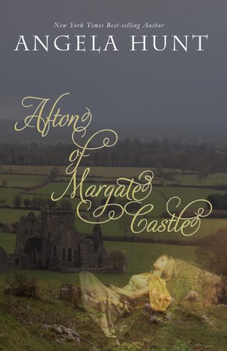 Afton of Margate Castle (The Knights' Chronicles Book 1)