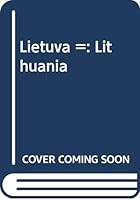 Lietuva =: Lithuania 5899422742 Book Cover