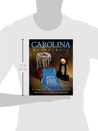 Carolina Basketball: A Century of Excellence