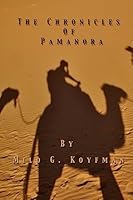 The Chronicles of Pamanora 1511906456 Book Cover