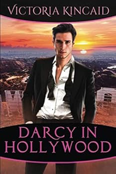 Paperback Darcy in Hollywood: A Modern Pride and Prejudice Variation Book