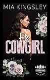 cowgirl isa solothurn  Fake Cowgirl (Sleepy Oaks County 4)