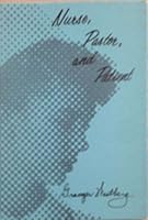 Nurse, Pastor, and Patient: a Hospital Chaplain Talks With Nurses B0007DQIS8 Book Cover