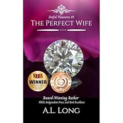 The Perfect Wife (Sinful Pleasures #1) Audiolibro Por A.L. Long arte de portada