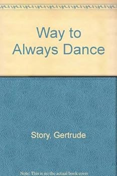 Hardcover Way to Always Dance Book