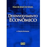 Desenvolvimento Econômico. Modelos, Evidências, Opções Políticas e o Caso Brasileiro 8522448604 Book Cover
