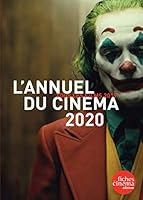 L' Annuel du Cinéma 2020: Tous les films 2019 2902516355 Book Cover
