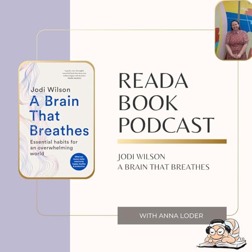 ReadA Book Podcast- Jodi Wilson A Brain That Breathes