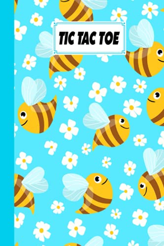 Tic Tac Toe: Games Fun Activities for Kids / Paper & Pencil Workbook for Games, Smart gifts for Family | Bee Cover by Nikolai Gebhardt image 2