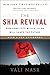 The Shia Revival