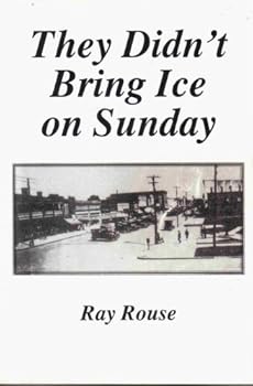 Paperback They Didn't Bring Ice on Sunday Book
