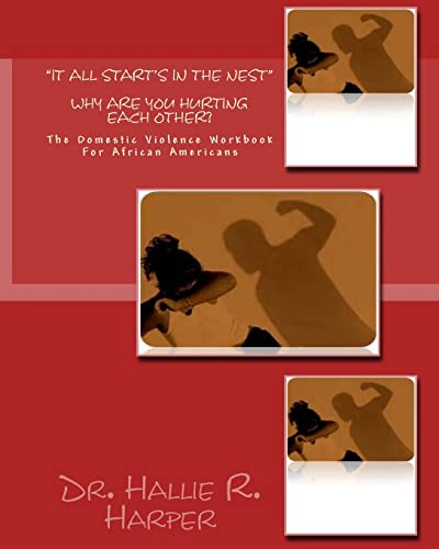 It All Start's In The Nest: The Domestic Violence Workbook For African Americans