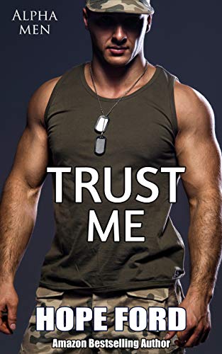 Trust Me (Alpha Men Book 7)