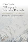Theory and Philosophy in Education Research