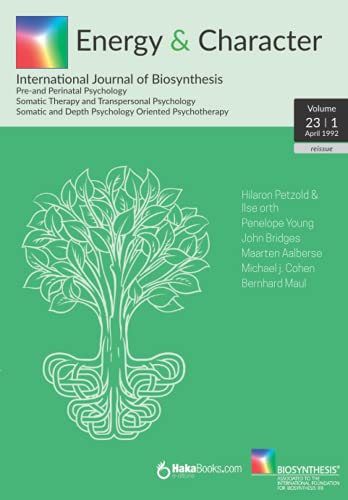 Energy & Character - Volume 23 - N. 1: April 1992 - International Journal of Biosynthesis